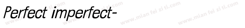 Perfect imperfect字体转换